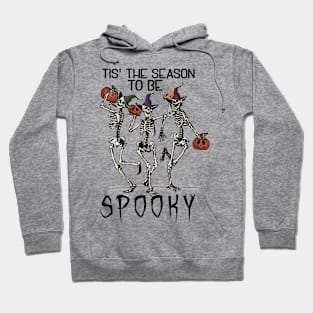 It’s the Time to be Spooky Hoodie